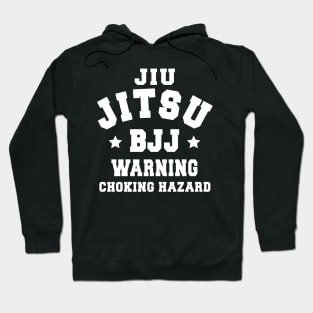 JIU JITSU - CHOKE HAZARD Hoodie